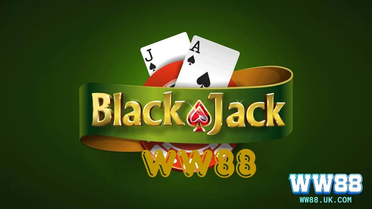 Blackjack là game bài có lịch sử từ lâu đời